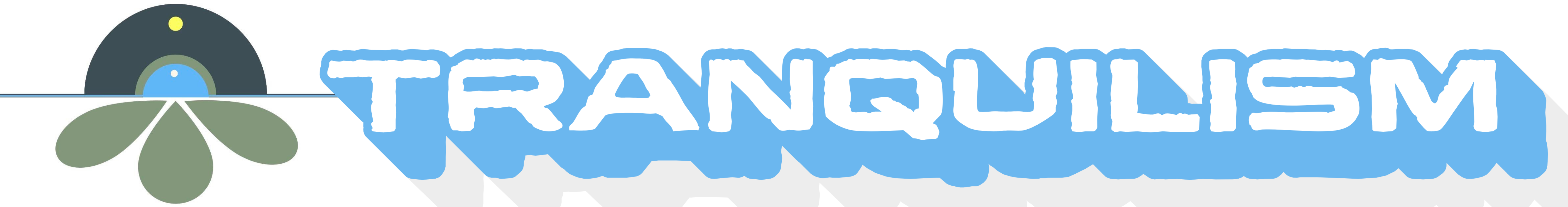 Tranquilism Banner